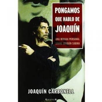 Pongamos que hablo de Joaquín