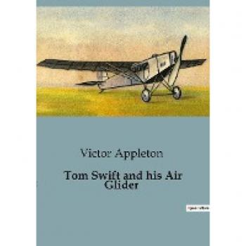 Tom Swift and his Air Glider