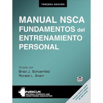 Manual NSCA. Fundamentos del entrenamiento personal. Tercera edición NSCA TUTOR LIBRO 2022