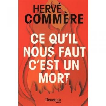 Ce qu'il nous faut, c'est un mort