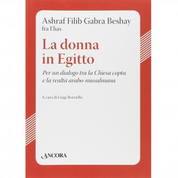 La donna in Egitto. Per un dialogo tra la Chiesa copta e la realtà arabo-musulmana