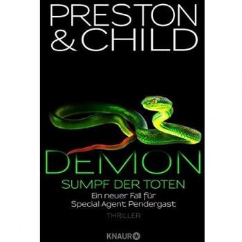 Demon – Sumpf der Toten: Ein neuer Fall für Special Agent Pendergast
