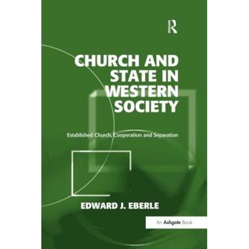 Church and State in Western Society: Established Church, Cooperation and Separation