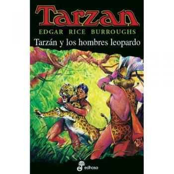 TARZÁN Y LOS HOMBRES LEOPARDO (XVIII)