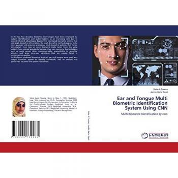 Ear and Tongue Multi Biometric Identification System Using CNN: Multi Biometric Identification System