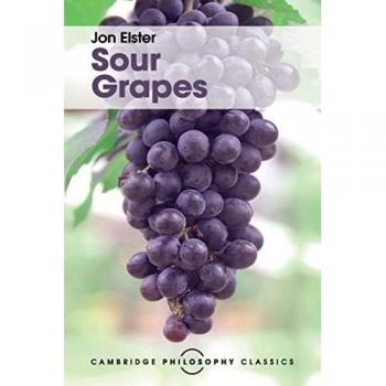 Elster, Jon: Sour Grapes