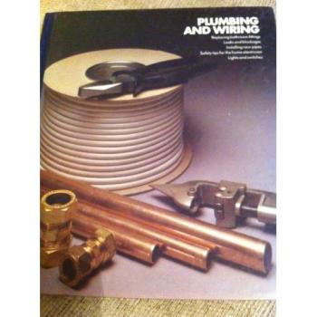Plumbing and Wiring (Home Repair & Improvement S.)