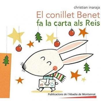El conillet benet fa la carta al reis