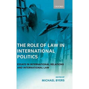 The Role of Law in International Politics