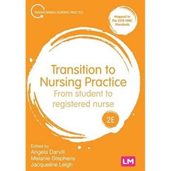Transition to Nursing Practice 2ed