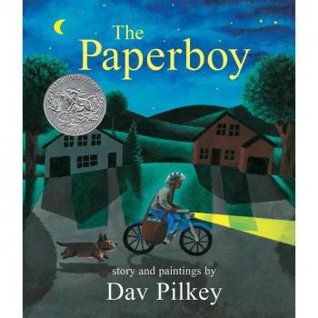 The Paperboy (Caldecott Honor Book), by Dav Pilkey