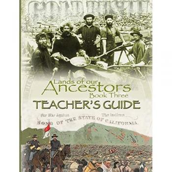 Lands of our Ancestors Book Three Teacher's Guide