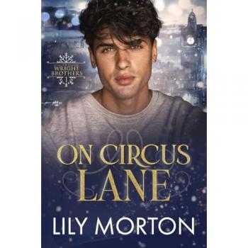 Lily Morton On Circus Lane