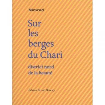 SUR LES BERGES DU CHARI, DISTRICT NORD DE LA BEAUTE