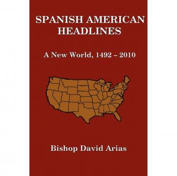Spanish American Headlines A New World, 1492-2010