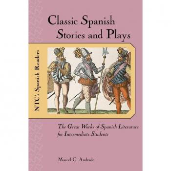 McGraw-Hill Publishing Company Classic Spanish Stories and Plays (Paperback)