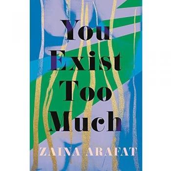 You Exist Too Much