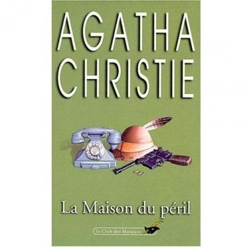 La Maison Du Péril
