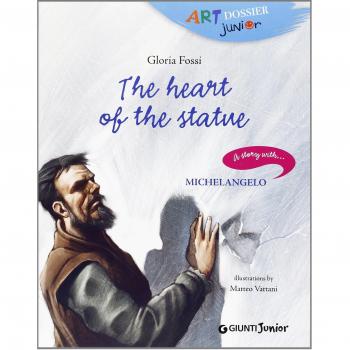 The Heart of Stone (Art Dossier Junior)