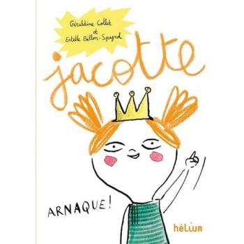 Jacotte : 60 histoires à lire seul(e) ou accompagné(e)