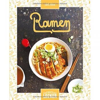 Einfach lecker: Ramen