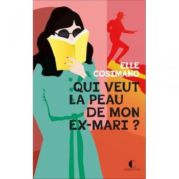 Qui veut la peau de mon ex-mari ?