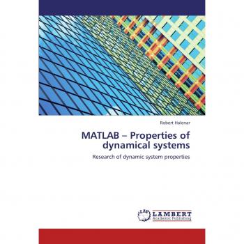 MATLAB – Properties of dynamical systems: Research of dynamic system properties