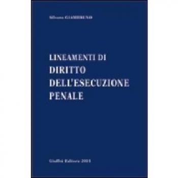 Lineamenti di diritto dell'esecuzione penale