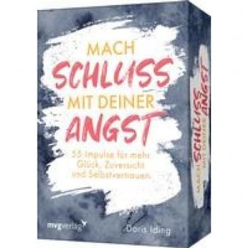 Iding, Doris: Mach Schluss mit deiner Angst