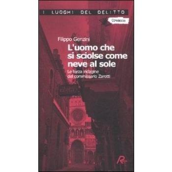 L'UOMO CHE SI SCIOLSE COME NEVE AL SOLE