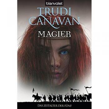 Das Zeitalter der Fünf 02. Magier von Trudi Canavan (2008, Taschenbuch)