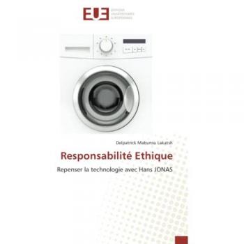 Responsabilité Ethique: Repenser la technologie avec Hans JONAS