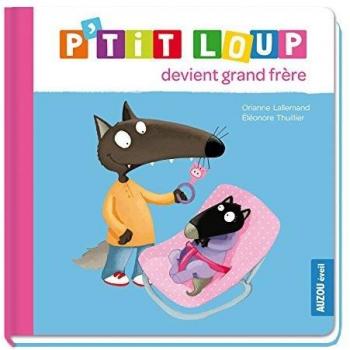 P'tit loup devient grand frère Album
