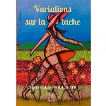 Variations sur la tache