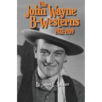 John Wayne B-Westerns 1932-1939