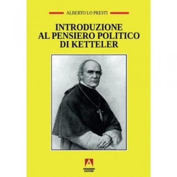 Introduzione al pensiero politico di Ketteler