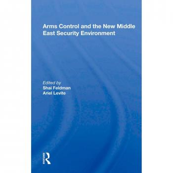 Vitalsource Technologies, Inc. Arms Control And The New Middle East Security Environment