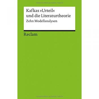 Kafkas 'Urteil' und die Literaturtheorie