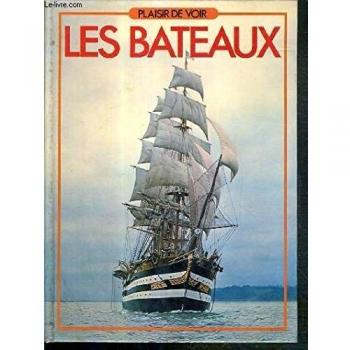 Plaisir de voir les bateaux.