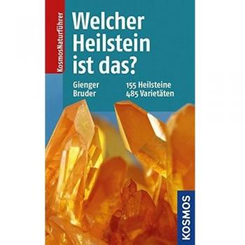 Welcher Heilstein ist das?