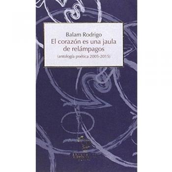 El corazón es una jaula de relámpagos. NUEVO. ENVÍO URGENTE (Agapea)