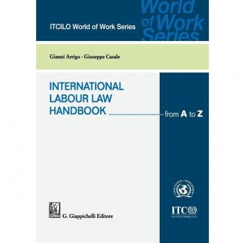 International labour law handbook from A to Z