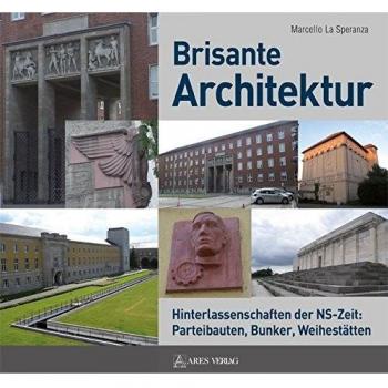 Brisante Architektur