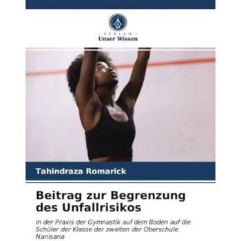 Romarick, Tahindraza: Beitrag zur Begrenzung des Unfallrisikos