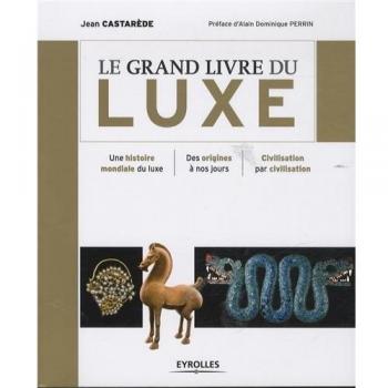 Le grand livre du luxe