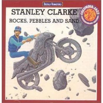 Rocks, Pebbles & Sand – Sonderpreis vom 12. März 2025 (Stanley Clarke)