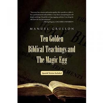 Ten Golden Biblical Teachings and The Magic Egg