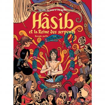 Hâsib et la Reine des serpents