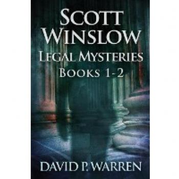 Warren, David P.: Scott Winslow Legal Mysteries