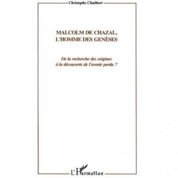 Malcolm De Chazal, L'homme Des Genèses